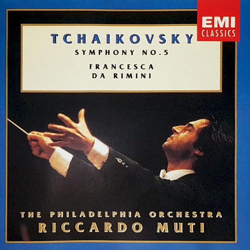 Symphonies 4–6 / Romeo & Juliet / Francesca da Rimini / 1812 Overture