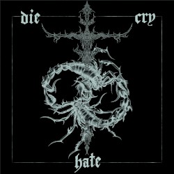 Die Cry Hate EP