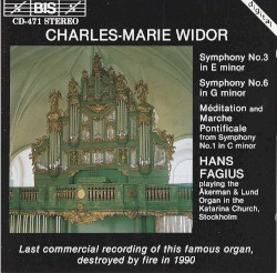 Symphony no. 3 in E minor / Symphony no. 6 in G minor / Méditation and Marche Pontificale from Symphony no. 1 in C minor