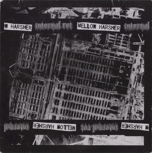 Mellow Harsher / Internal Rot