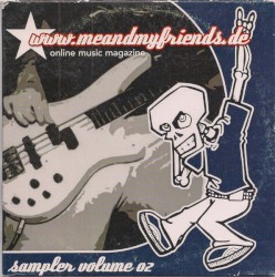 www.meandmyfriends.de Online Music Magazine: Sampler Volume 02