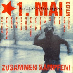 10 Jahre revolutionärer 1. Mai in Berlin: Antifa-Solisampler