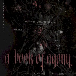A BOOK OF AGONY