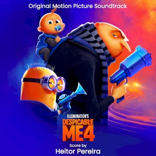 Despicable Me 4: Original Motion Picture Soundtrack