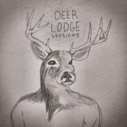 Deerlodge Sessions