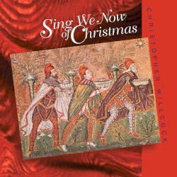 Sing We Now of Christmas