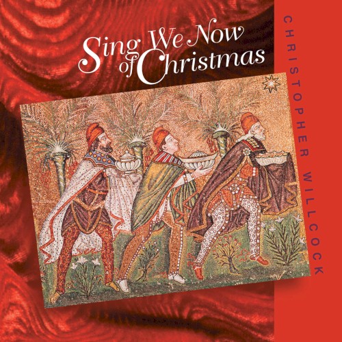 Sing We Now of Christmas