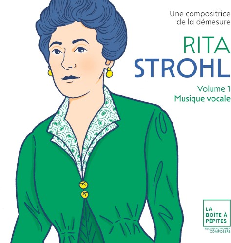 Une compositrice de la démesure, volume 1: Musique vocale
