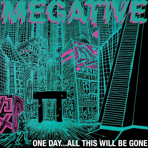 One Day…all This Will Be Gone