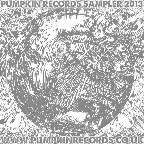 Pumpkin Records Sampler 2013