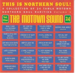 This Is Northern Soul! The Motown Sound, Volume 1