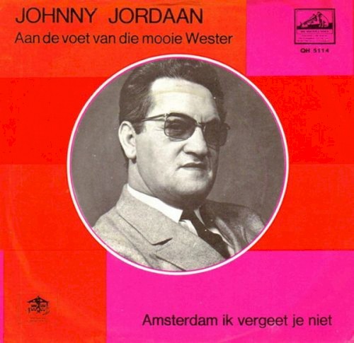 Aan de voet van die mooie Wester / Amsterdam ik vergeet je niet