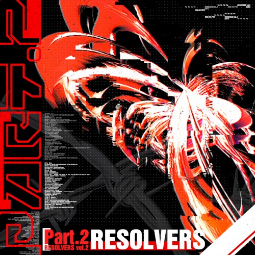 RESOLVERS vol.2 超限 Part.2