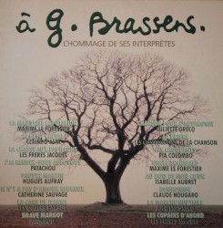 À Georges Brassens : L’Hommage de ses interprètes