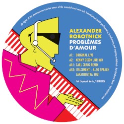 Problèmes d'amour (KDJ & Carl Craig mixes)