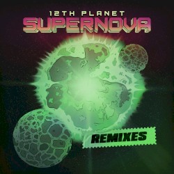 Supernova: The Remixes