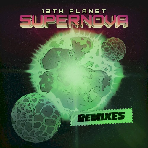 Supernova: The Remixes