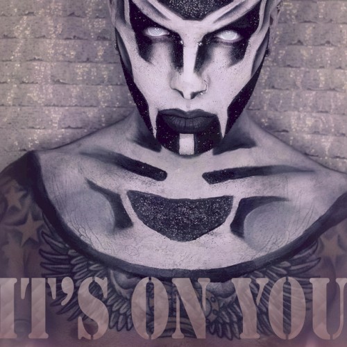 It's On You