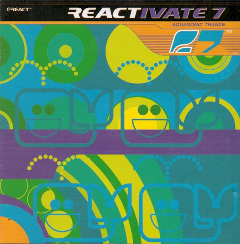 Reactivate 7: Aquasonic Trance