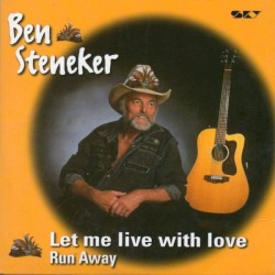 Let Me Live With Love / Run Away