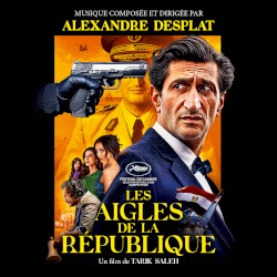 Les Aigles de la République: Bande originale du film