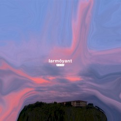 larmôyant