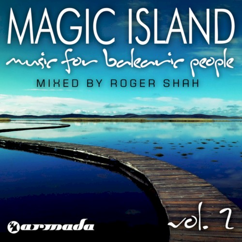 Magic Island: Music for Balearic People, Vol. 2