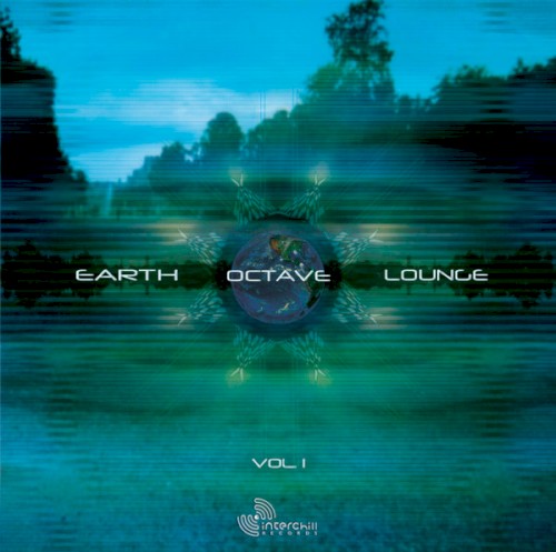Earth Octave Lounge, Volume 1