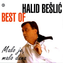 Best Of - Malo Je, Malo Dana
