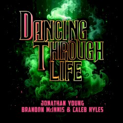 Dancing Through Life