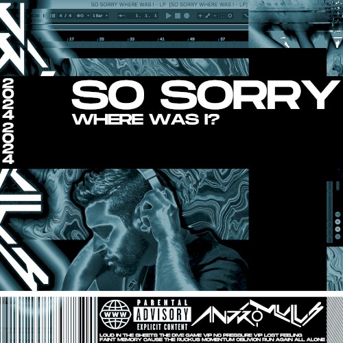 So Sorry Where Was I?