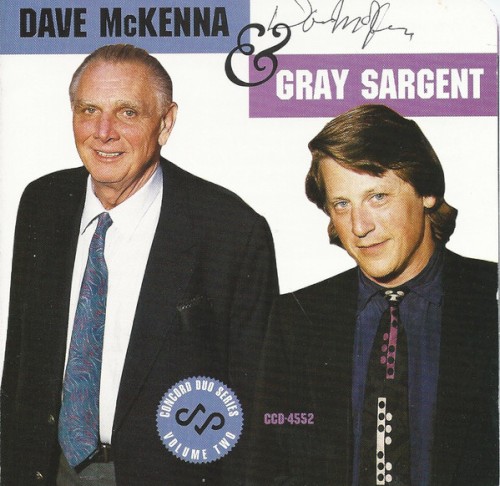 Dave McKenna & Gray Sargent - Concord Duo Series Volume Two