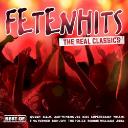 Fetenhits: The Real Classics - Best of