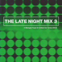 The Late Night Mix 3