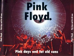 Pink Days and Fat Old Suns