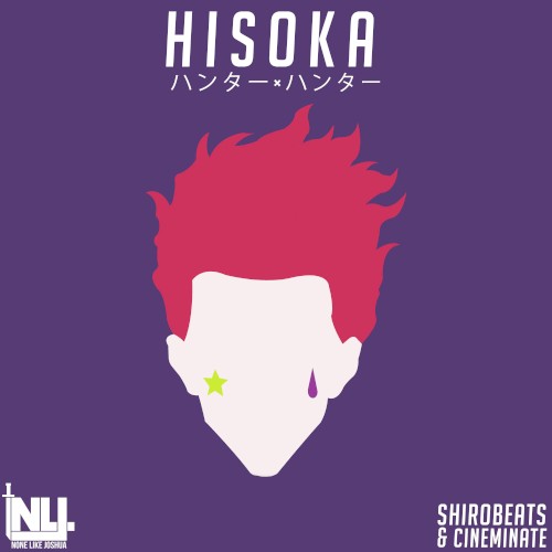 Hisoka (Hunter X Hunter) [feat. Shirobeats & Cineminate]