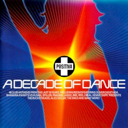 Positiva: A Decade of Dance