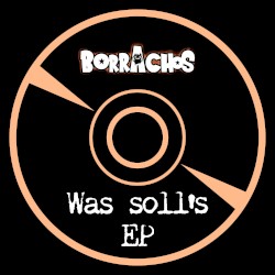 Was soll's EP