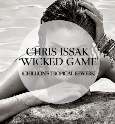 Wicked Game (Chillion Remix)
