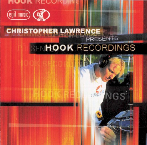 Christopher Lawrence Presents: Hook Recordings