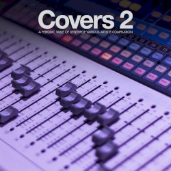 Periodic Table of Synthpop: Covers 2