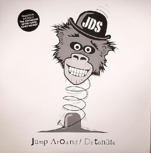 Jump Around / Detonate