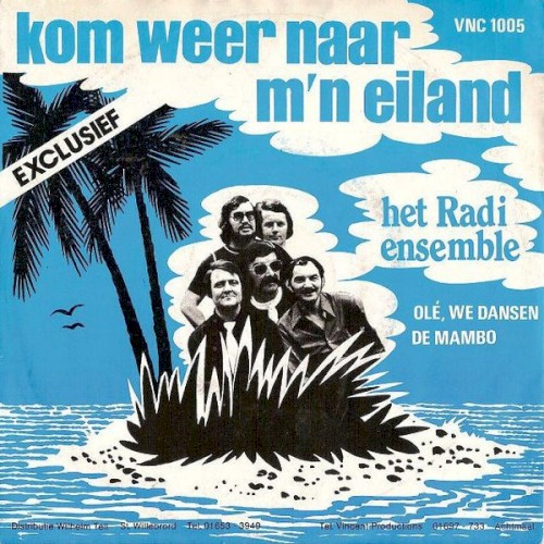 Kom weer naar m’n eiland / Ole we dansen de mambo