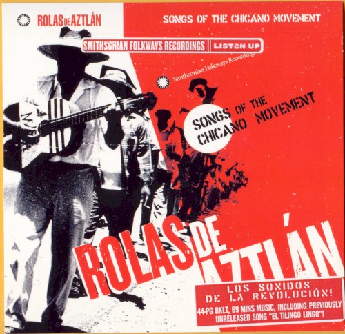 Rolas de Aztlán: Songs of the Chicano Movement
