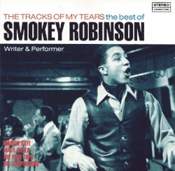 The Tracks of My Tears: The Best Of