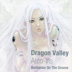 Dragon Valley -Arco-Iris- <龍谷の虹>