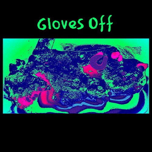 Gloves Off