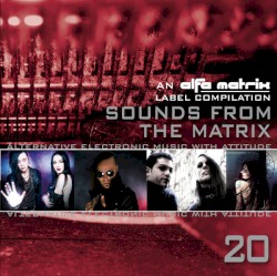 Sounds From the Matrix 20