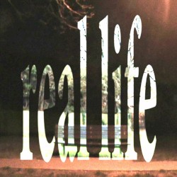 real life