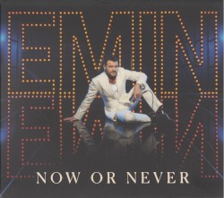 Now or Never